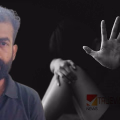 കണ്ണൂർ സ്വദേശിനിയായ പെൺകുട്ടിയെ മാനഭംഗപ്പെടുത്തി ദൃശ്യങ്ങള്‍ സമൂഹമാധ്യമങ്ങളില്‍ പ്രചരിപ്പിച്ചു; യുവതിയുടെ പരാതിയിൽ 29-കാരൻ അറസ്റ്റിൽ
