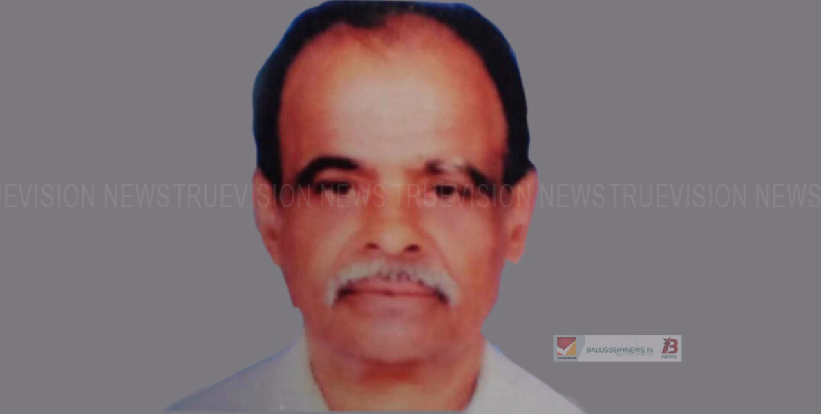 #obituary | ബാലുശ്ശേരി പനായി പറമ്പില്‍ അപ്പുനായര്‍ അന്തരിച്ചു