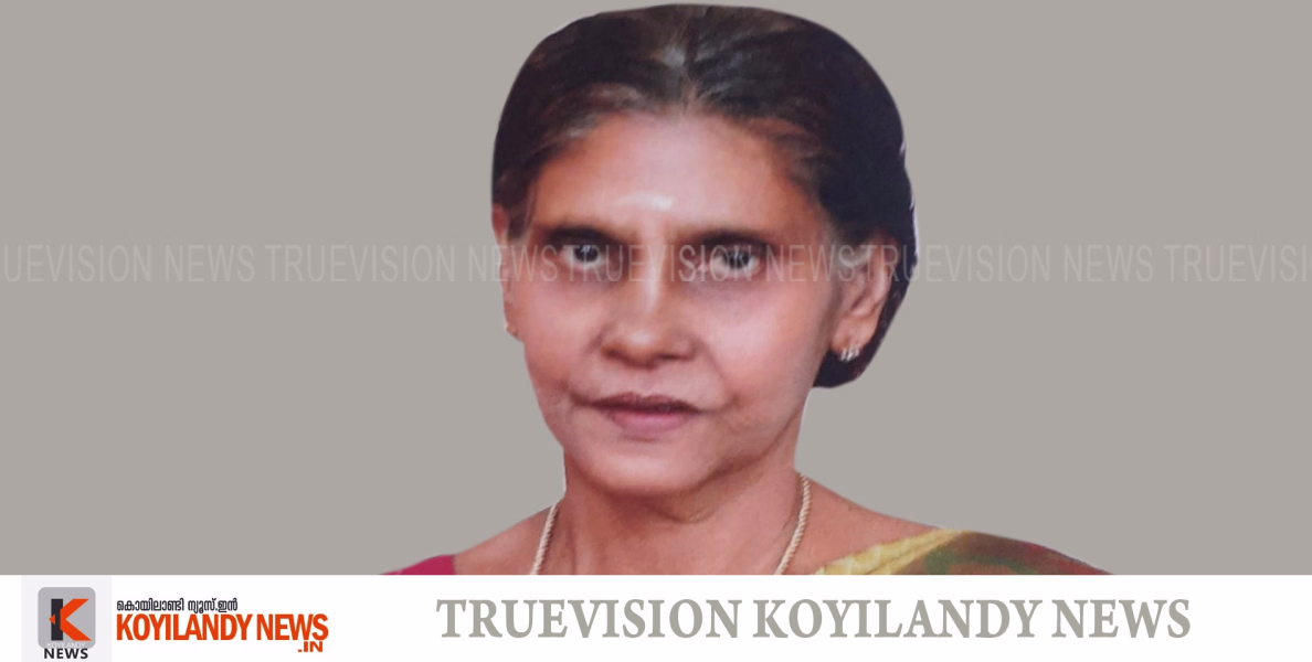 #obituary | കൊയിലാണ്ടി വണ്ണാം കുന്നുമ്മല്‍ രാധ അന്തരിച്ചു
