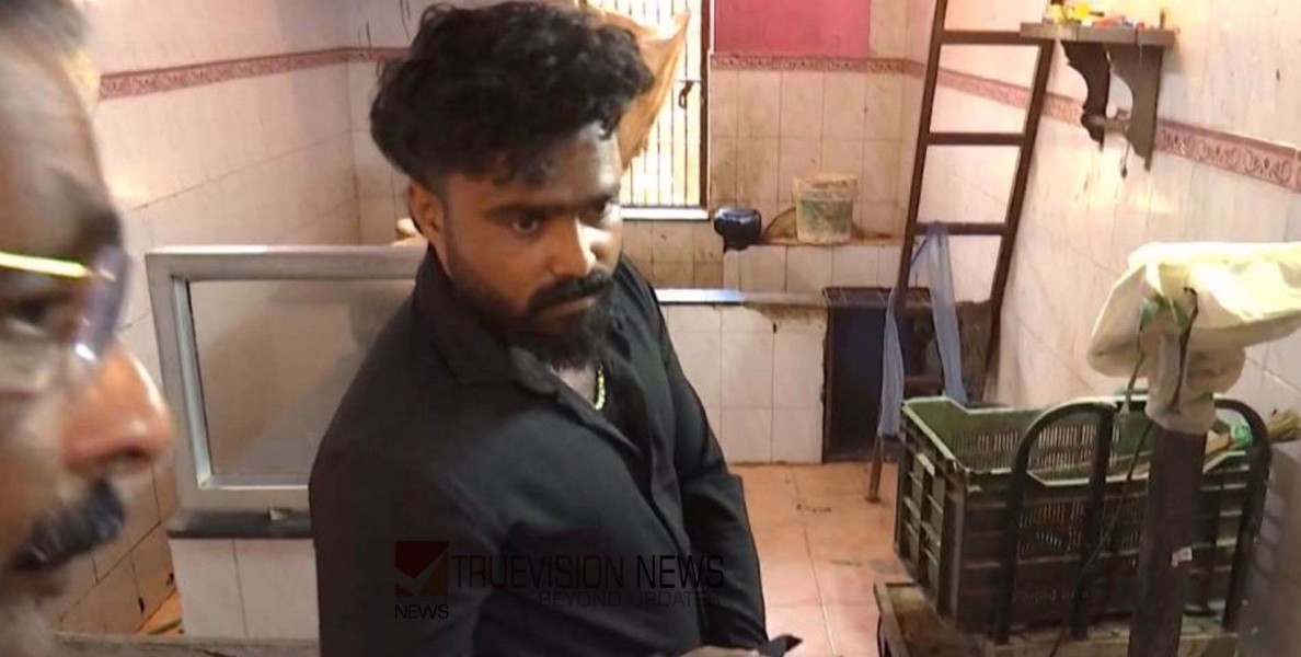 ഇറച്ചിവെട്ടുക്കാരനായി എത്തി; കടയില്‍ നിന്ന് പണവും ഫോണും കവർന്ന് നൈസായി മുങ്ങി, കണ്ണൂർ സ്വദേശി പിടിയിൽ